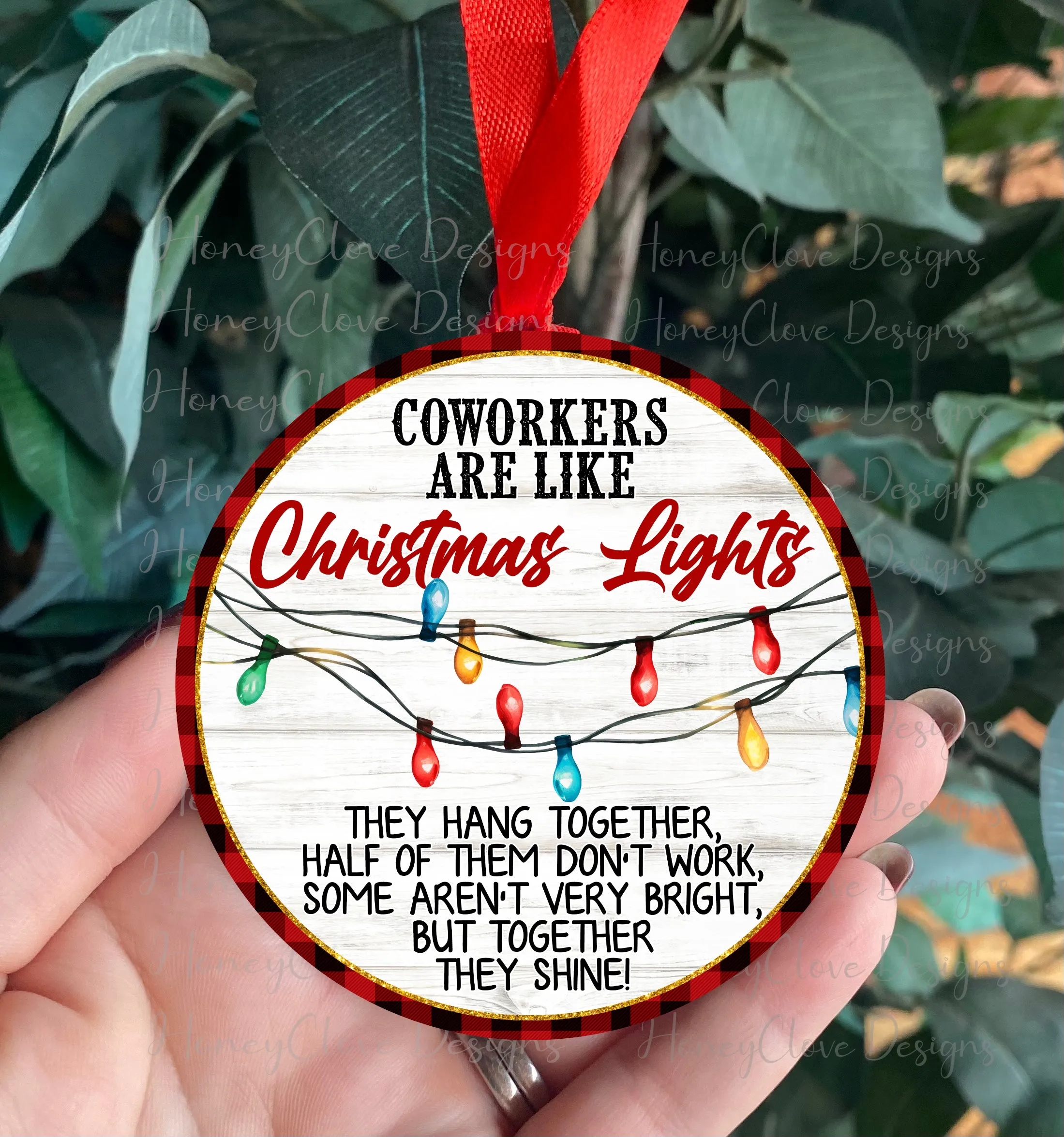 Coworkers are like lights Christmas hanging decoration