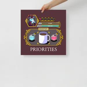 "Coffee Priorities" Poster